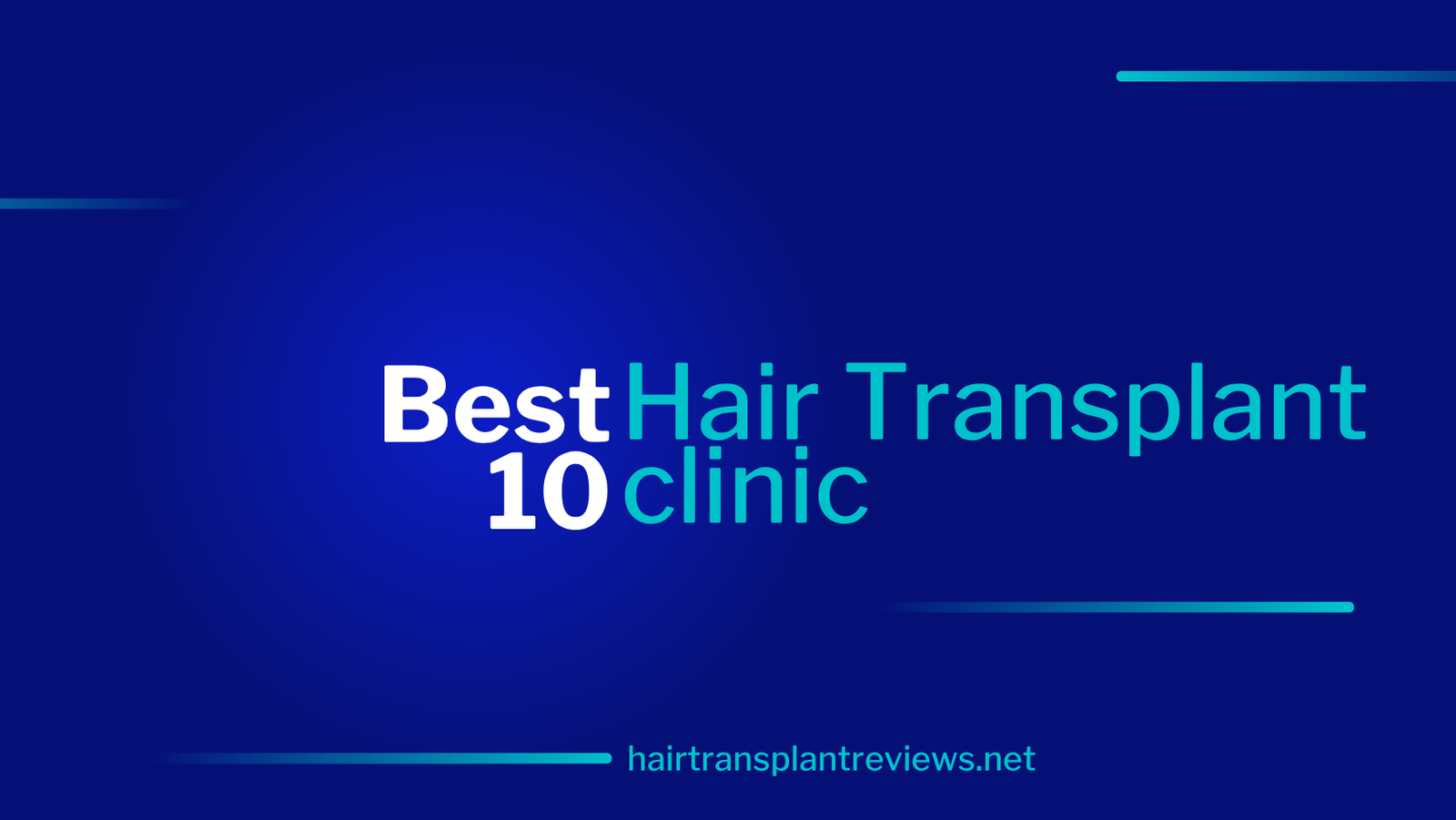 Top 10 Hair Transplant Clinics in Turkey Reviewed in 2025