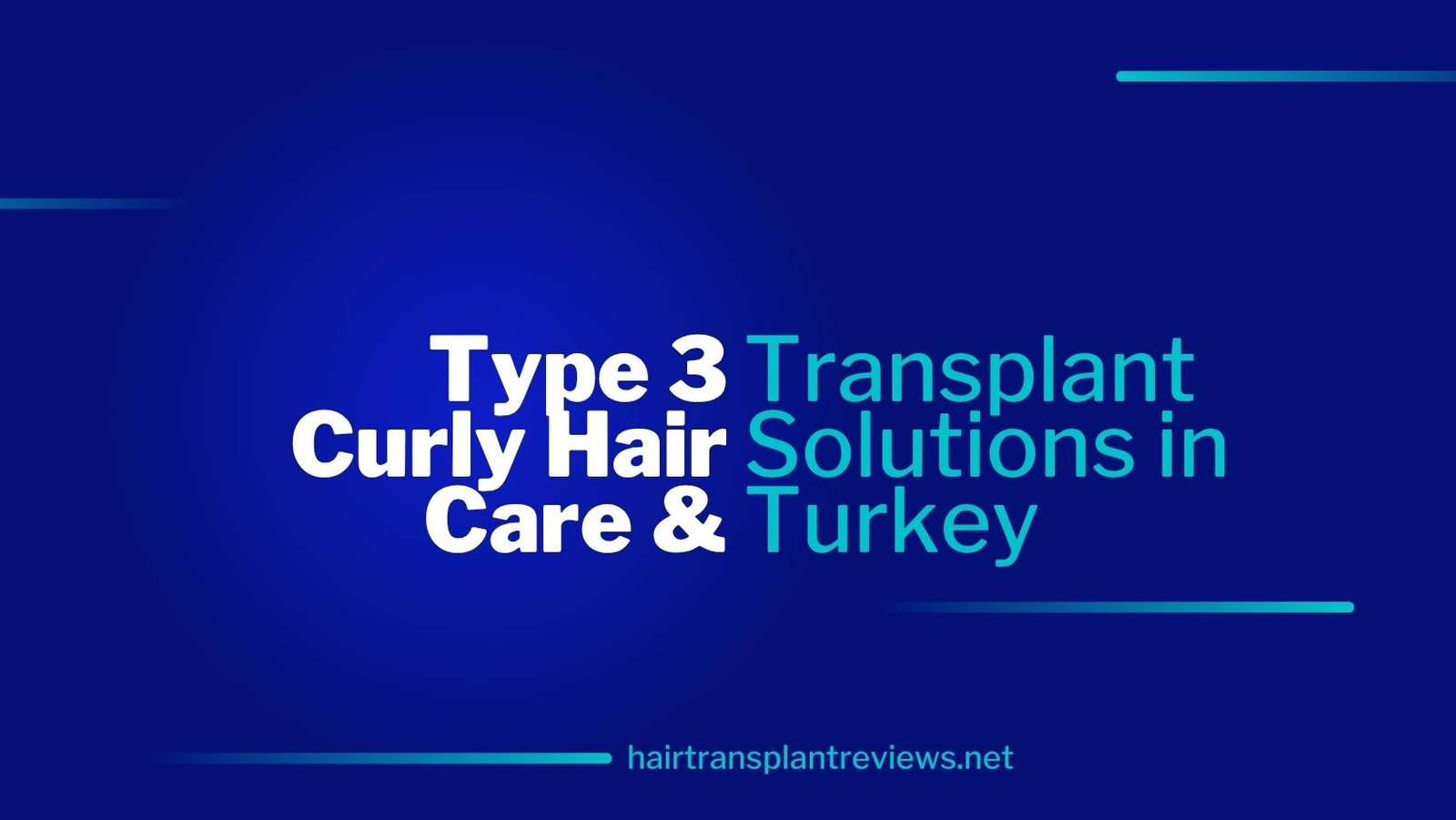 Type 3 Curly Hair Care and Transplant Solutions in Turkey